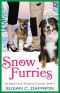 [An Alpine Grove Romantic Comedy 04] • Snow Furries